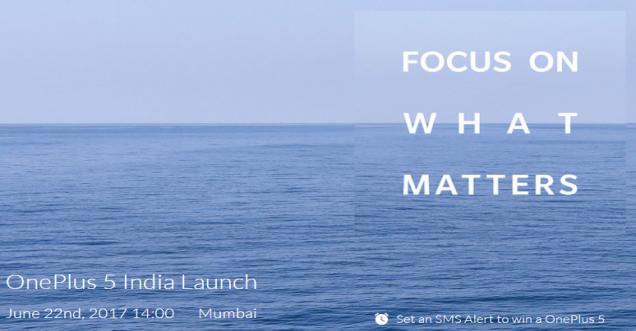 One Plus 5 to be launched in Mumbai India on June 22nd 2017